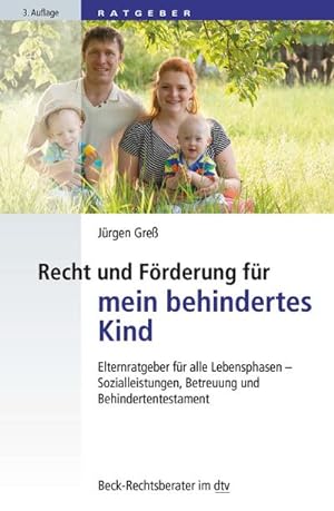 Bild des Verkufers fr Recht und Frderung fr mein behindertes Kind zum Verkauf von BuchWeltWeit Ludwig Meier e.K.