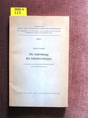 Seller image for Die Anfechtung des Arbeitsvertrages. Zur Kritik und Neubegrndung der Lehre vom Arbeitsverhltnis. for sale by Augusta-Antiquariat GbR