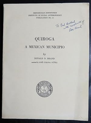 Seller image for Quiroga: A Mexican municipio (Publication / Smithsonian Institution. Institute of Social Anthropology Publication No. 11) for sale by GuthrieBooks