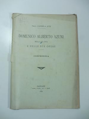 Domenico Alberto Azuni nella sua vita e nelle sue opere. Conferenza