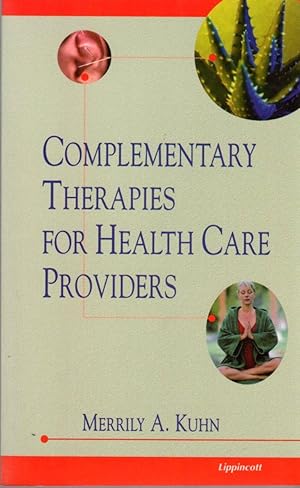 Seller image for Complimentary Therapies for Health Care Providers for sale by Clausen Books, RMABA