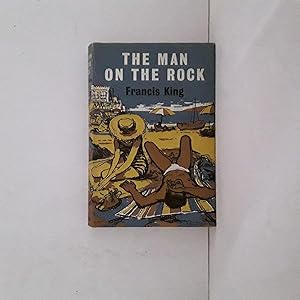 Seller image for THE MAN ON THE ROCK for sale by GREENSLEEVES BOOKS