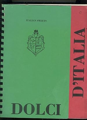 Image du vendeur pour DOLCI D'ITALIA: ITALIAN SWEETS mis en vente par Daniel Liebert, Bookseller