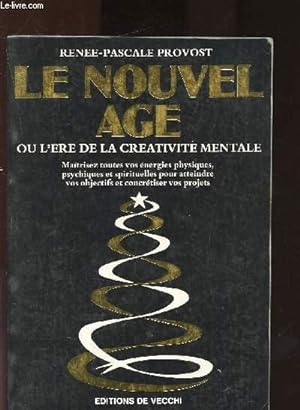 Seller image for Le nouvel ge ou l're de la crativit mentale for sale by Le-Livre