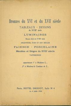Bronzes Du XVIe et du XVIIe Siecle, Tableaux - Dessins du XVIIe Siecle. July 4, 1934, Salle No. 6...
