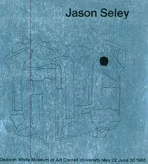 Image du vendeur pour Jason Seley. May 22 - June 30, 1965. Limited edition. mis en vente par Wittenborn Art Books