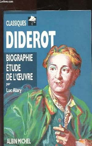 Bild des Verkufers fr Diderot : Biographie, tude de l'oeuvre zum Verkauf von Le-Livre