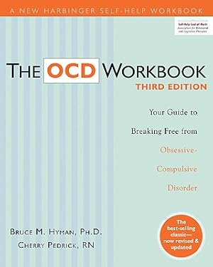 Seller image for The OCD Workbook: Your Guide to Breaking Free from Obsessive-Compulsive Disorder (Paperback or Softback) for sale by BargainBookStores
