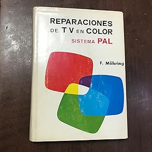 Seller image for Reparaciones de TV en color. Sistema PAL for sale by Kavka Libros