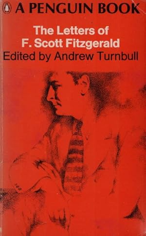 Immagine del venditore per The Letters of F. Scott Fitzgerald. Edited by Andrew Turnbull venduto da Schrmann und Kiewning GbR