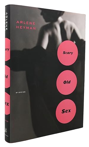 Seller image for SCARY OLD SEX for sale by Rare Book Cellar