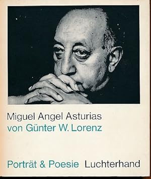 Bild des Verkufers fr Miguel A ngel Asturias. Biographie, Ausgewhlte Gedichte, Abbildungen, Faksimile, Dokumente. Einleitung von Gnter W. Lorenz. Die Gedichte wurden von Erich Arendt, Gnter W. Lorenz, Anselm Maler, Curt Meyer-Clason, Ursula Pfisterer, Wolfgang Promies und Fritz Vogelgsang ins Deutsche bertragen. Portrt und Poesie. zum Verkauf von Fundus-Online GbR Borkert Schwarz Zerfa