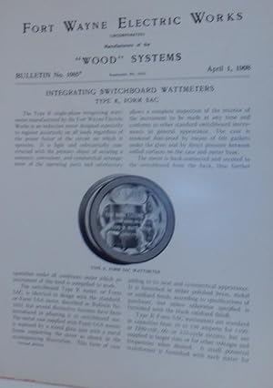 Wood Systems. Bulletin No.1085. Integrating Switchboard Wattmeters Type K, Form SAC April 1, 1908