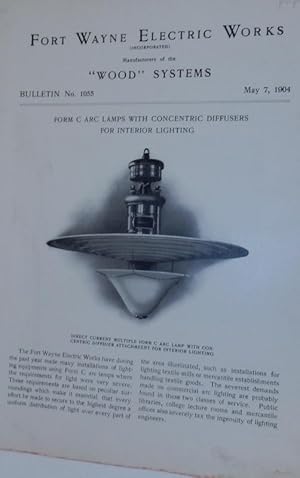 Wood Systems. Bulletin No.1055 Form C Arc Lamps with Concentric Diffusers for Interior Lighting M...