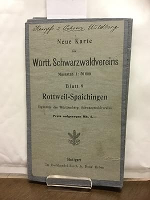 Neue Karte des Württ. Schwarzwaldvereins Massstab 1: 50 000 Blatt 9 - Rottweil-Spaichingen