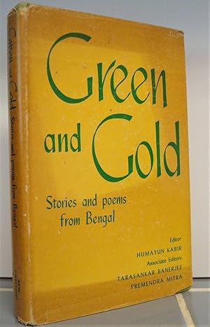 Imagen del vendedor de Green and Gold: Stories and Poems from Bengal a la venta por The Bark of the Beech Tree