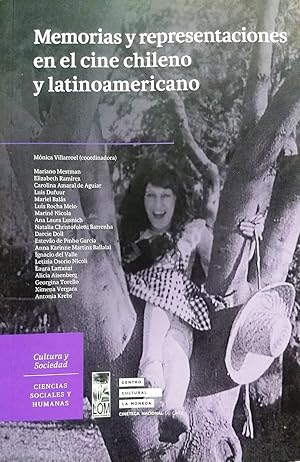 Memorias y representaciones en el cine chileno y latinoamericano