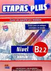 Seller image for Etapas Plus B2.2: proyectos, textos y Competencias. for sale by AG Library