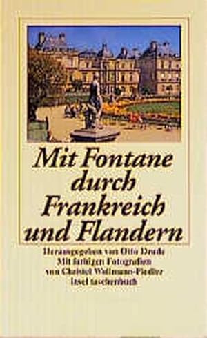 Mit Fontane durch Frankreich und Flandern (insel taschenbuch)