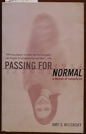 Immagine del venditore per Passing for Normal: A Memoir of Compulsion venduto da Book Catch & Release