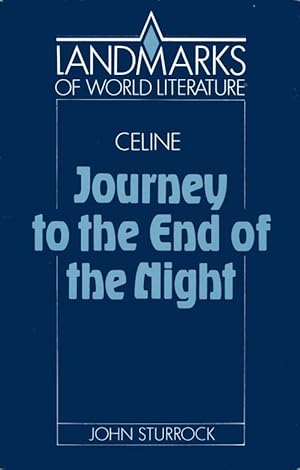 Image du vendeur pour Cline: Journey to the End of the Night (Landmarks of World Literature) mis en vente par The Haunted Bookshop, LLC