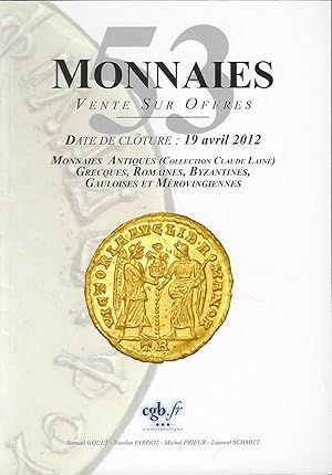 Image du vendeur pour Vente sur Offres. Monnaies 53. Monnaies antiques, grecques, romaines, byzantines, gauloises et mrovingiennes. 19 avril 2012 mis en vente par Librairie Archaion