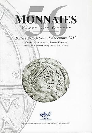 Image du vendeur pour Vente sur Offres CGB. Monnaies 56. Monnaies antiques, grecques, romaines, byzantines, gauloises et mrovingiennes. 5 dcembre 2012 mis en vente par Librairie Archaion