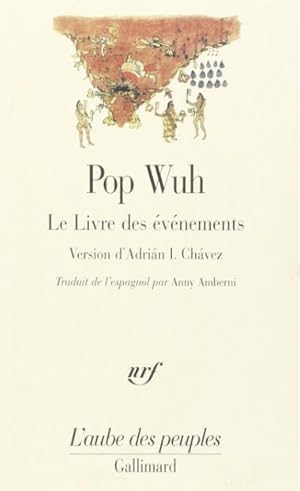 Seller image for Pop Wuh - le livre des vnements - for sale by Le Petit Livraire