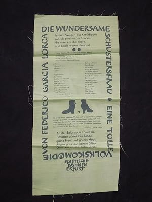 Immagine del venditore per Programm Stdtische Bhnen Erfurt um 1980. DIE WUNDERSAME SCHUSTERSFRAU von Lorca. Regie: Ekkehard Kiesewetter/ Barbara Abend, Ausstattung: Bernhard Schrter, Musik: Ullrich Schwarz. Mit Doris Dubiel (Schustersfrau), Karlheinz Welzel, Klaus Grau, Nicole Ackermann, Christoph Schmidt, Hanns-Michael Schmidt, Bruni Grbe venduto da Fast alles Theater! Antiquariat fr die darstellenden Knste