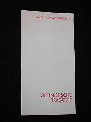 Bild des Verkufers fr Programmheft 18 Bhnen der Stadt Magdeburg 1973/74. OPTIMISTISCHE TRAGDIE von Wischnewski. Insz.: Werner Freese, Bhne/ Kostme: Gnter Altmann, techn. Ltg.: Kurt Mothes. Mit Manfred Kranich, Berndt Stbner, Arnim Winkler, Gisela Hess, Olaf Polenske, Hans-Hasso Steube, Willi Nocke, Gerd Preusche, Henry Hbchen, Lissy Jonak, Annelie Klotz, Ann Kther zum Verkauf von Fast alles Theater! Antiquariat fr die darstellenden Knste