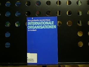 Seller image for Internationale Organisationen. Ein Handbuch for sale by Antiquariat im Kaiserviertel | Wimbauer Buchversand