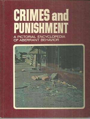 Immagine del venditore per CRIMES AND PUNISHMENT VOLUME FIFTEEN A Pictorial Encyclopedia of Aberrant Behavior venduto da Gibson's Books