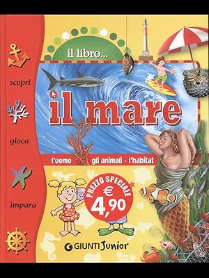 Immagine del venditore per Il libro. Il mare venduto da Librodifaccia