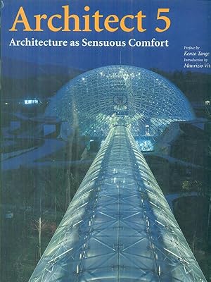 Image du vendeur pour Architect 5. Architecture as Sensuos Comfort mis en vente par Librodifaccia