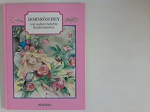 Seller image for Dornrschen und andere beliebte Kindermrchen. ill. von Dagmar Kunze for sale by ANTIQUARIAT FRDEBUCH Inh.Michael Simon