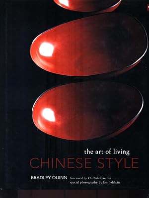 Bild des Verkufers fr The Art of Living Chinese Style zum Verkauf von Librodifaccia