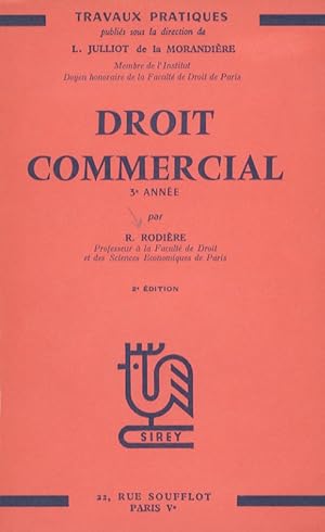 Droit commercial. 3e année. 2e édition.