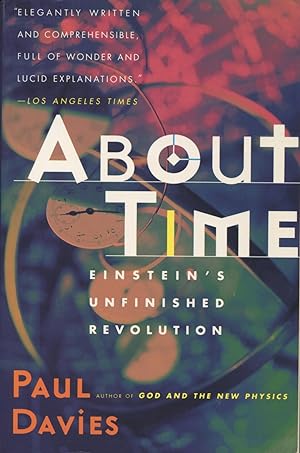 Seller image for About Time: Einstein's Unfinished Revolution for sale by Kenneth A. Himber
