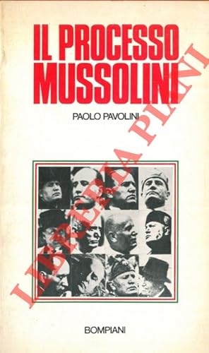 Il processo Mussolini.