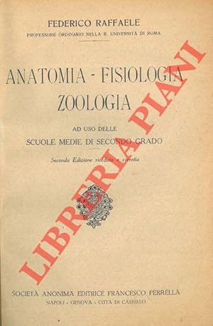 Anatomia - Fisiologia - Zoologia ad uso delle scuole medie di secondo grado.