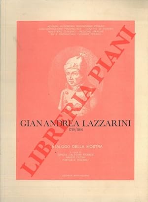 Imagen del vendedor de Gianandrea Lazzarini 1710/1801. Catalogo mostra, Pesaro, 1974. a la venta por Libreria Piani