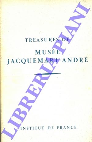 Treasures of Musée Jacquemart-André Institut de France.