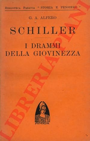 Schiller. I drammi della giovinezza.