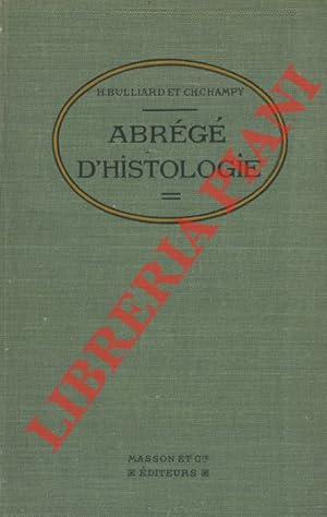 Abrégé d'histologie. Vingt lecons avec notions de technique.