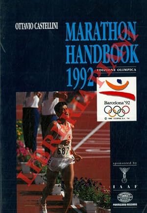 Marathon handbook 1992. Edizione olimpica.