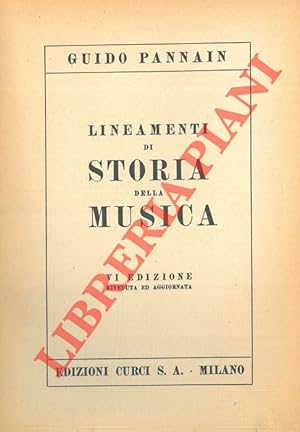 Bild des Verkufers fr Lineamenti di storia della musica. zum Verkauf von Libreria Piani