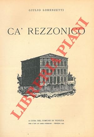 Bild des Verkufers fr Ca' Rezzonico. zum Verkauf von Libreria Piani