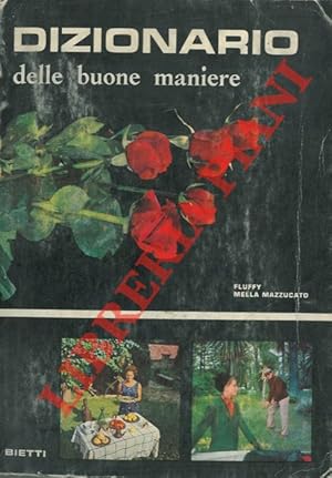 Dizionario delle buone maniere.