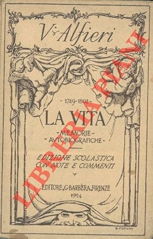 Imagen del vendedor de Vita di vittorio Alfieri da Asti scritta da esso. a la venta por Libreria Piani