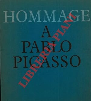 Bild des Verkufers fr Hommage a Pablo Picasso. Catalogo mostra, Parigi, 1966-67. zum Verkauf von Libreria Piani